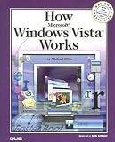 How Microsoft Windows Vista Works