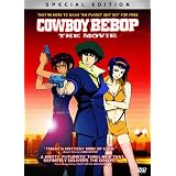 Cowboy Bebop: The Movie [Special Edition] ~ Steve Blum