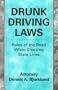 Drunk Driving Laws: Rules of the Road When Crossing State Lines