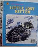 Little Lost Kitten (Little Golden Book)