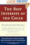 Best Interests of the Child: The Least Detrimental Alternative