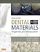 Dental Materials: Properties and Manipulation, 10e (Dental Materials: Properties & Manipulation (Craig))