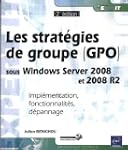 Les strat�gies de groupe (GPO) sous W...