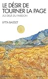 Acheter le livre Le désir de tourner la page : Au-delà du pardon