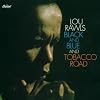 Black & Blue / Tobacco Road