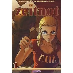 Zeitnot, Tome 1 : Ouverture