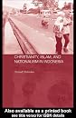 Christianity, Islam and Nationalism in Indonesia (Routledge Contemporary Southeast Asia Series)