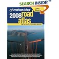 American Map 2008 United States Road Atlas: United States, Canada, Mexico by