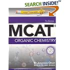 Examkrackers MCAT Organic Chemistry (Examkrackers) by Jonathan Orsay