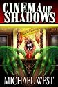 Cinema of Shadows