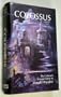Colossus: The collected science fiction of Donald Wandrei