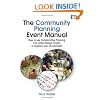 The Community Planning Event Manual: How to use Collaborative Planning and Urban Design Events to Improve your Environment (Tools for Community Planning)