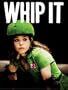 Whip It!