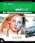 The Adobe Photoshop CS4 Book for Digital Photographers (Voices That Matter)
