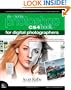 The Adobe Photoshop CS4 Book for Digital Photographers