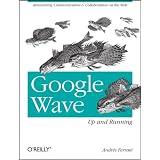GoogleWave:UpandRunning