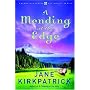 A Mending at the Edge (Change and Cherish Historical Series #3)