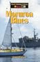 Moruroa Blues (Reed's Maritime Library)