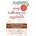 Stop Walking on Eggshells: Taking Your Life Back When Someone You Care About Has Borderline Personality Disorder