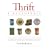 Thrift: A Cyclopedia