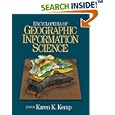 Encyclopedia of Geographic Information Science by  Karen K. Kemp