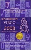 Virgo (Super Horoscopes 2008) (Super Horoscopes)