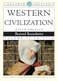 Western Civilization: Beyond Boundaries, Dolphin Edition, Volume I