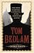 Tom Bedlam (Paperback)