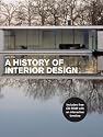 A History of Interior Design, 3rd Edition