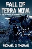 Fall of Terra Nova (Star Crusades, Book 5)
