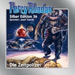 Die Zeitpolizei (Perry Rhodan Silber...