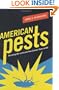 American Pests: The Losing War on Insects from Colonial Times to DDT