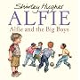 Alfie and the Big Boys