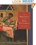 The Writings Of The New Testament: 3rd Edition