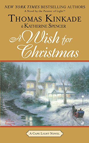 A Wish for Christmas: A Cape Light Novel (Cape Light Novels Book 10)