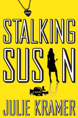 Stalking Susan: A Novel