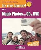 Revue Editions Micro Application  / Je me lance avec Magic Photos sur CD & DVD