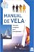 Book Manual de vela. Una guiÂ­a completa para principiantes