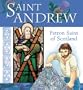 Saint Andrew: Patron Saint of Scotland (Saint (Lion Children's Book))