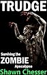 Trudge: Surviving the Zombie Apocalypse
