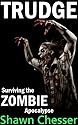 Trudge: Surviving the Zombie Apocalypse