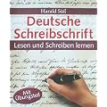 Deutsche Schreibschrift - Lesen und Schreiben lernen