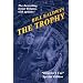 THE TROPHY