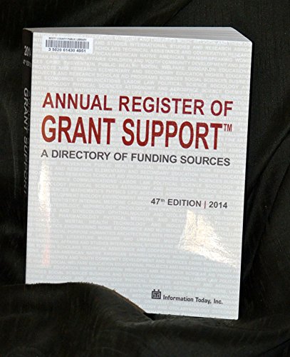 Annual Register of Grant Support 2014: A Directory of Funding Sources