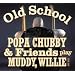Popa Chubby And Friends Play Play Muddy