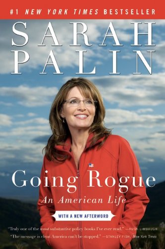 Going Rogue: An American Life - Paperback
