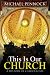 This Is Our Church: A History of Catholicism (Student Edition)