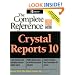 Crystal Reports 10: The Complete Reference (Complete Reference Series)