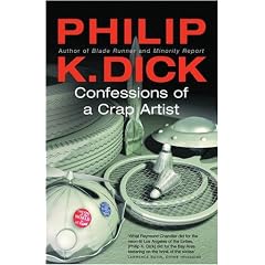 Confessions of a Crap Artist (Gollancz S.F.)