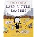 Lazy Little Loafers